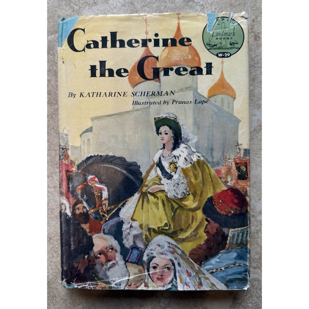 Catherine the Great WORLD LANDMARK W-29 Katharine Scherman HCDJ First Printing